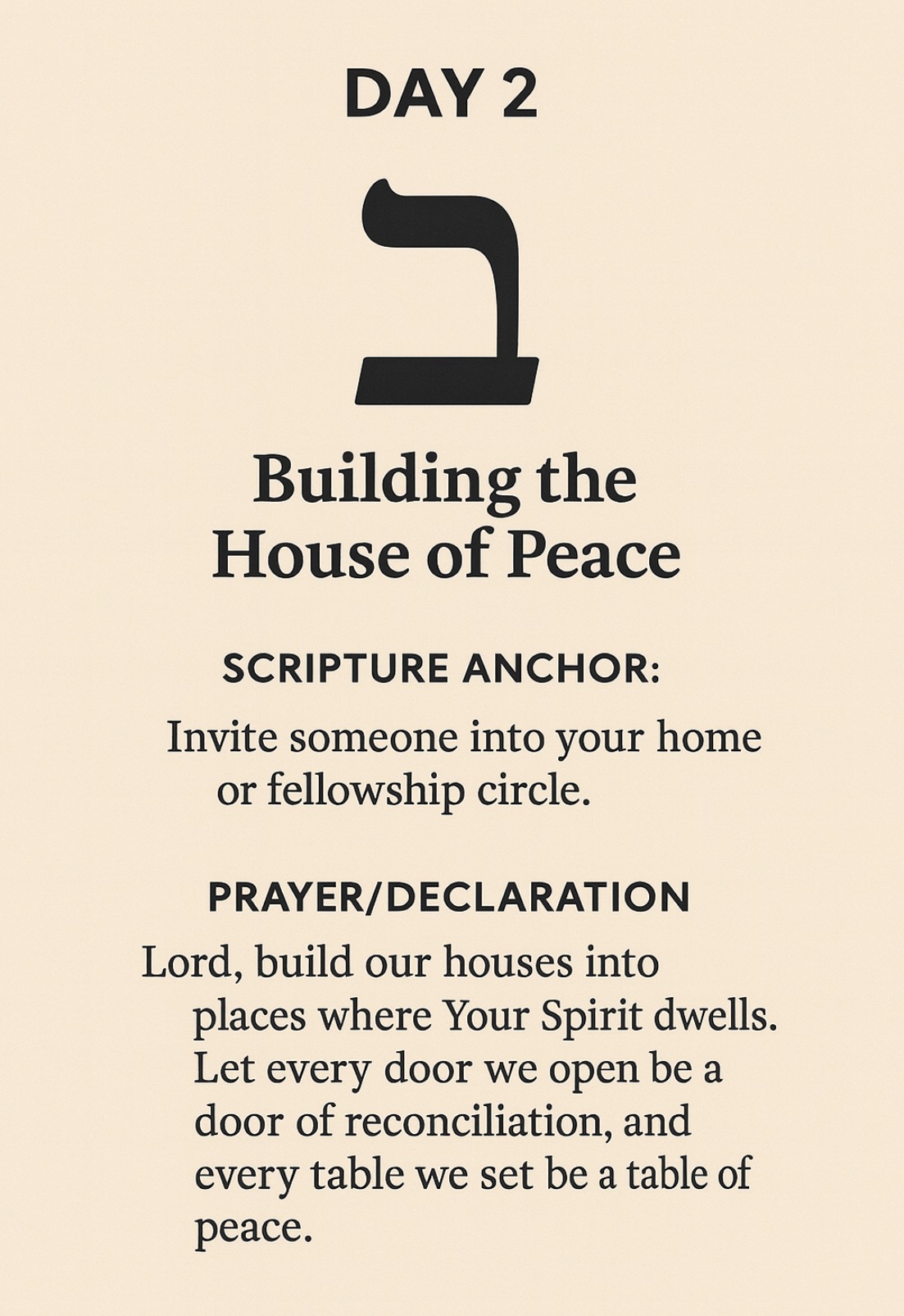 Day 2 — Bet (ב): Building the House of Peace