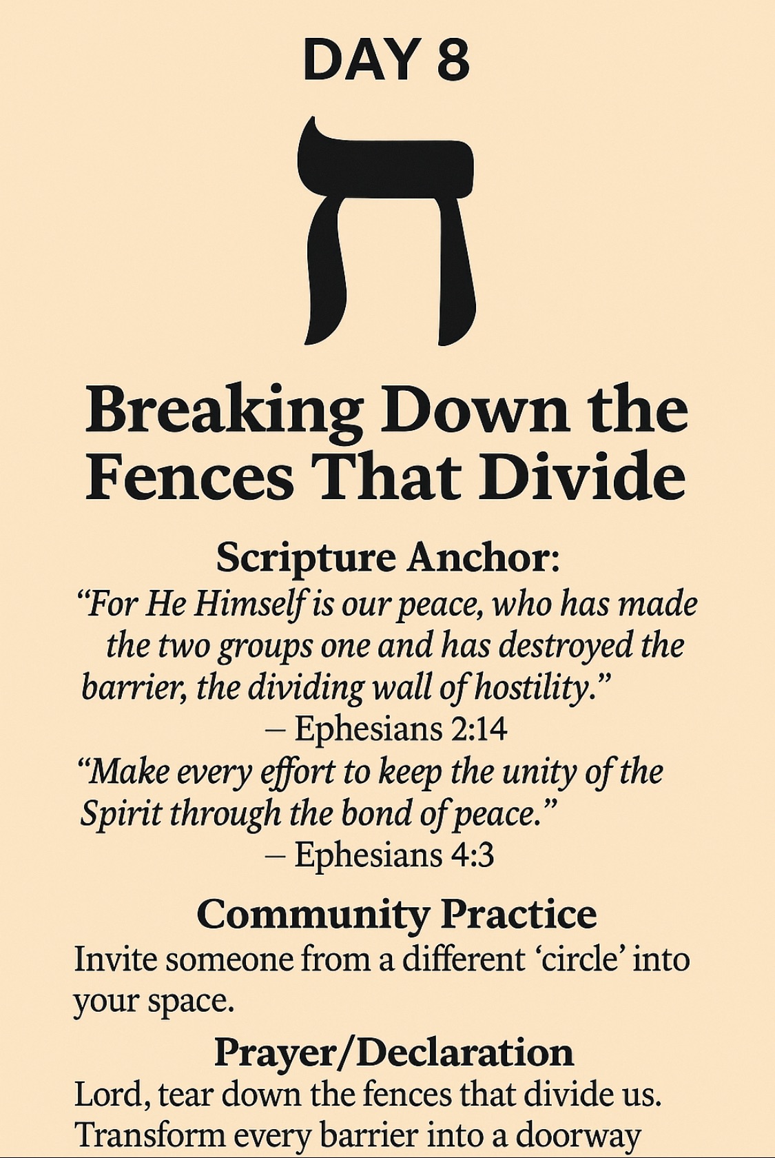 Day 8 — Chet (ח): Breaking Down the Fences That Divide