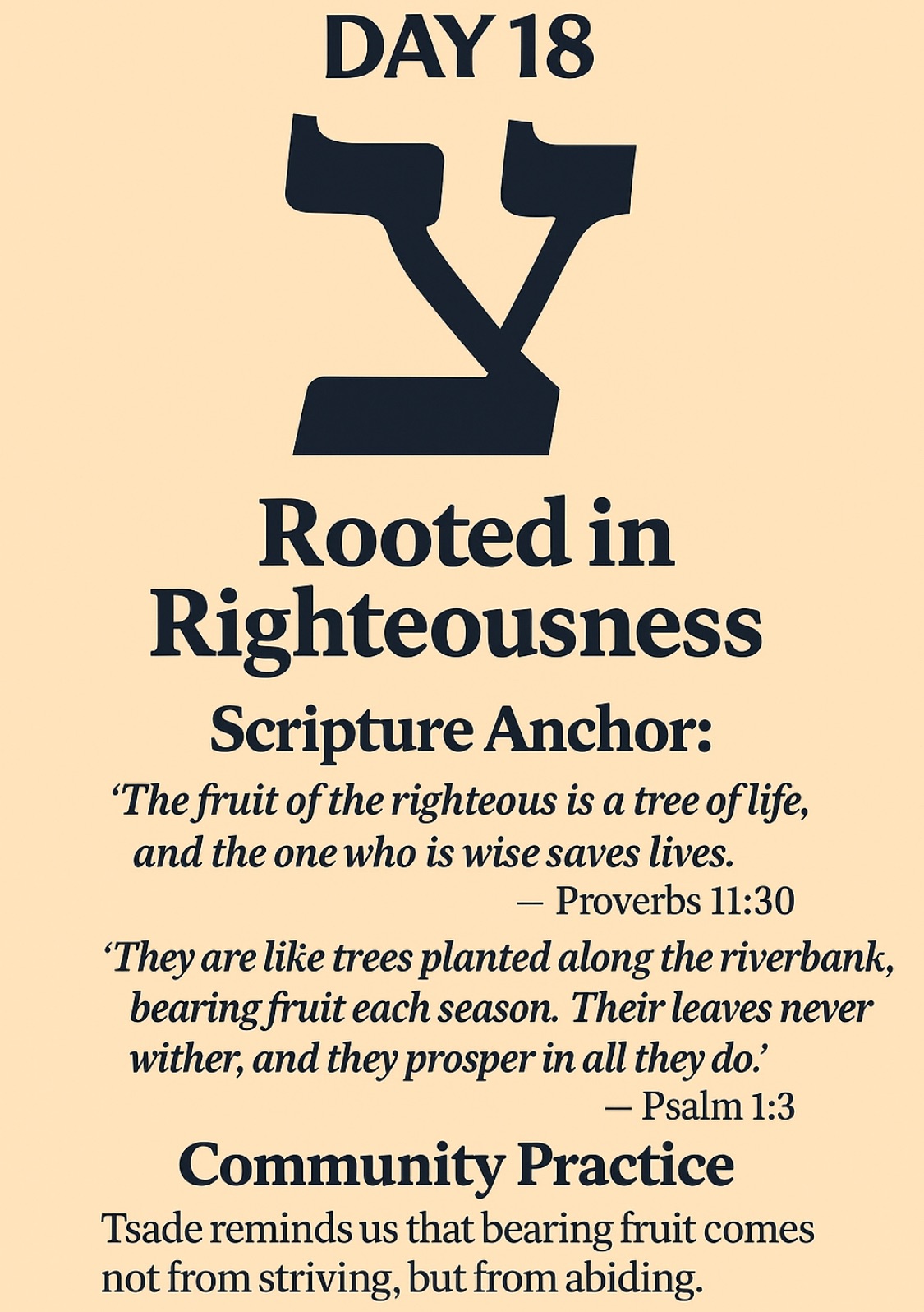 Day 18 — Tsade (צ): Rooted in Righteousness