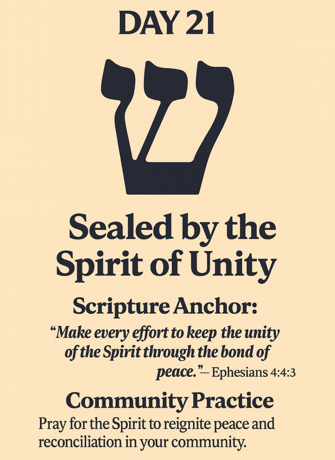 Day 21 — Shin (ש): Sealed by the Spirit of Unity