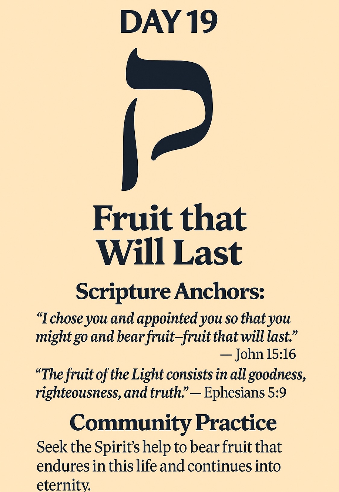 Day 19 — Qof (ק): Bearing Fruit in Hidden Places