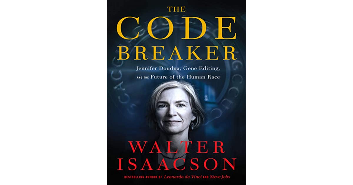 The Code Breaker: A Review of the Book